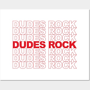 Dudes Rock Posters and Art